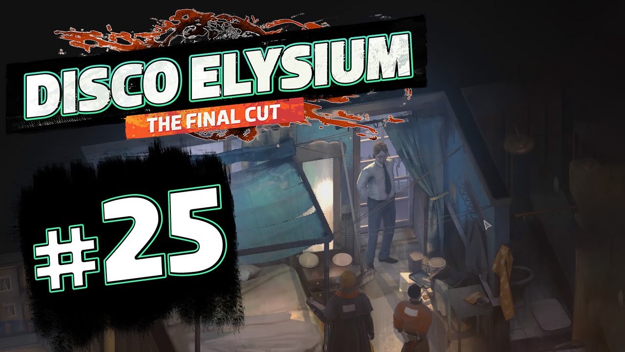 Disco Elysium : The Final Cut #25 - Бесполезный свидетель