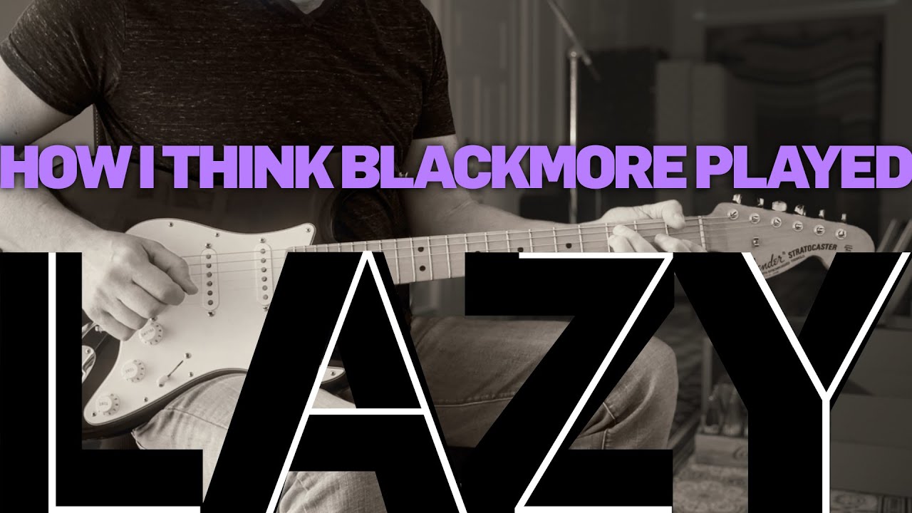 Deep Purple - Lazy Intro and First Guitar Solo - How I Think Blackmore Played It On Machine Head.