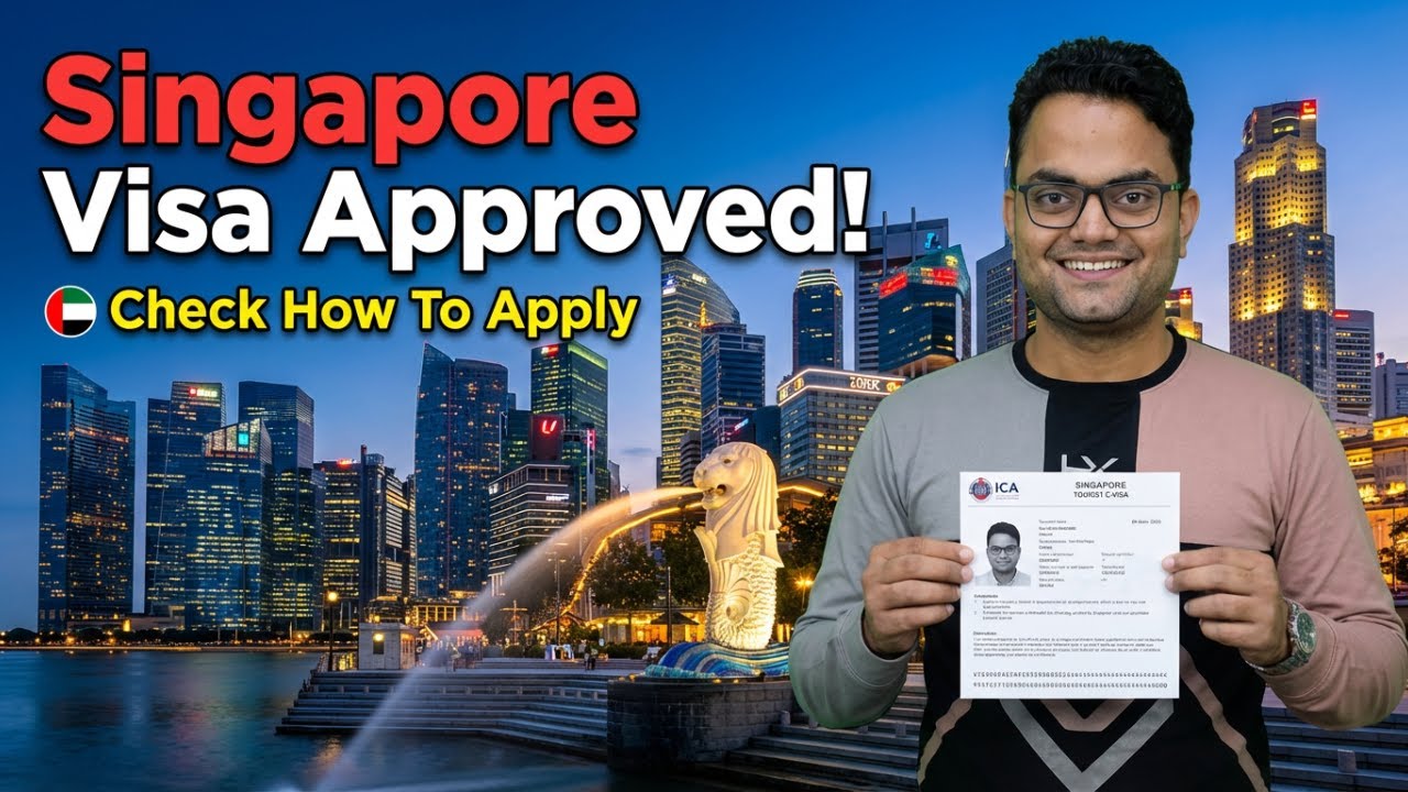 Getting SINGAPORE TOURIST VISA From Dubai | Complete Information