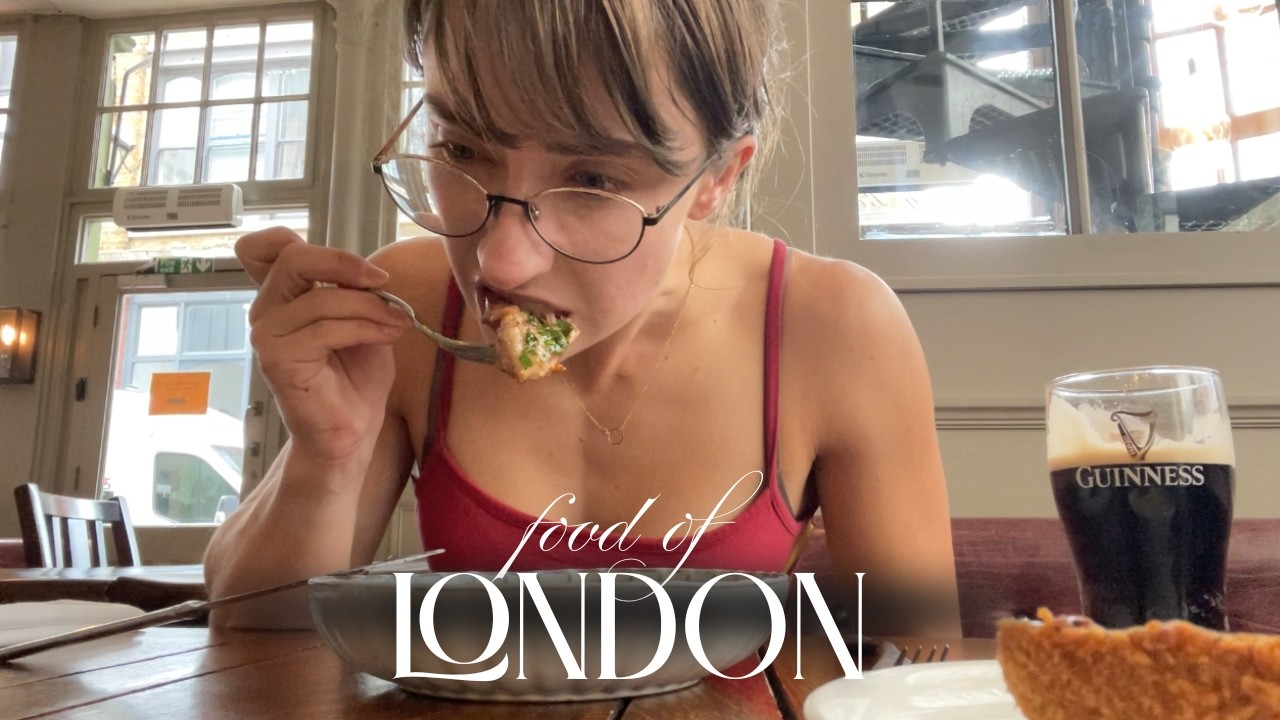 Everything I ate in London (4 days of food & fitness)