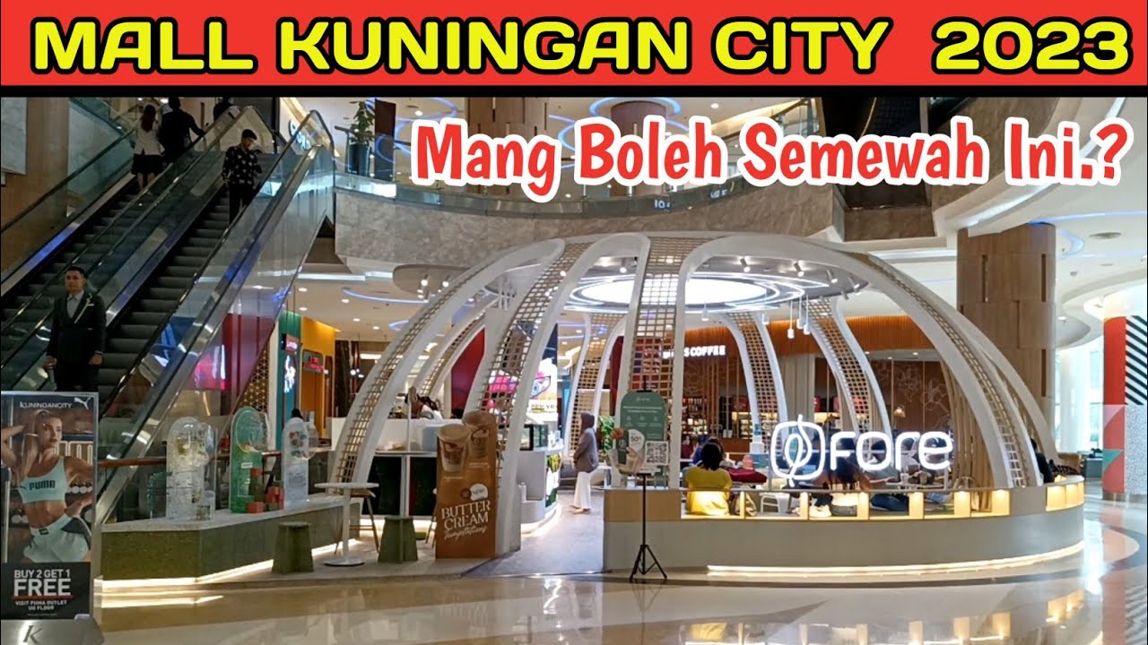 KELILING MALL KUNINGAN CITY JAKARTA SELATAN 2023 - LENGKAP DAN MEWAH#malljakarta#kuningancity