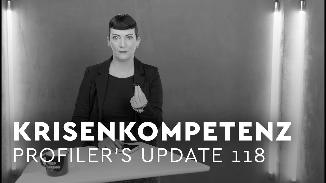 Krisenkompetenz - Profiler's Update 118
