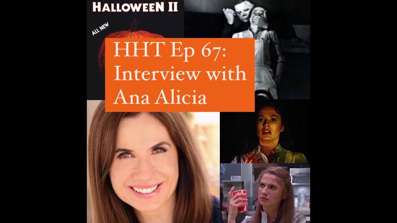 Halloween II (1981) Ana Alicia Interview