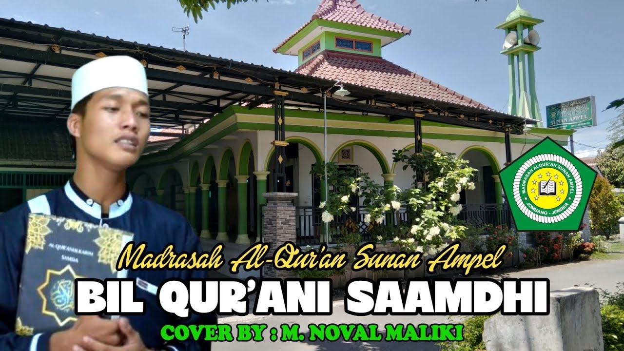 BIL QUR'ANI SAAMDHI - MADRASAH ALQUR'AN SUNAN AMPEL JOMBANG JEMBER - Cover M. NOVAL MALIKI