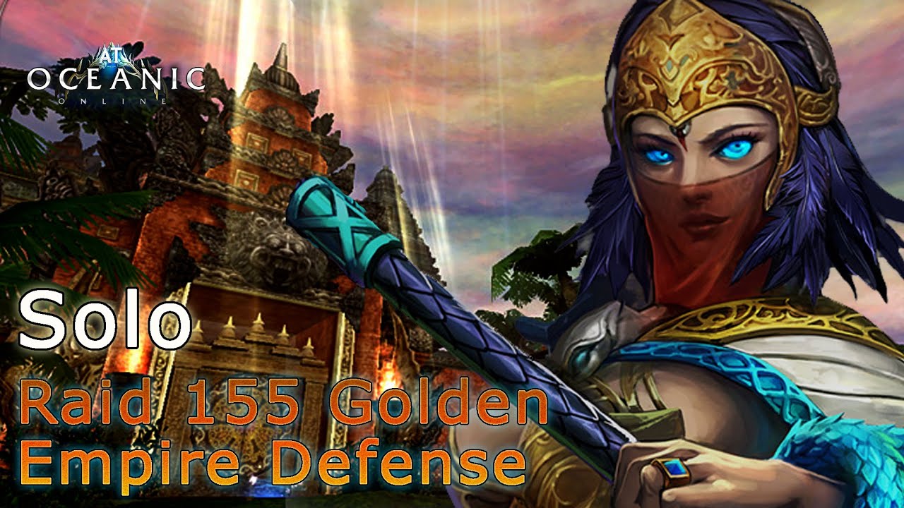 Solo Raid 155 Golden Empire Defense Whip Class Atlantica Online #server oceanic