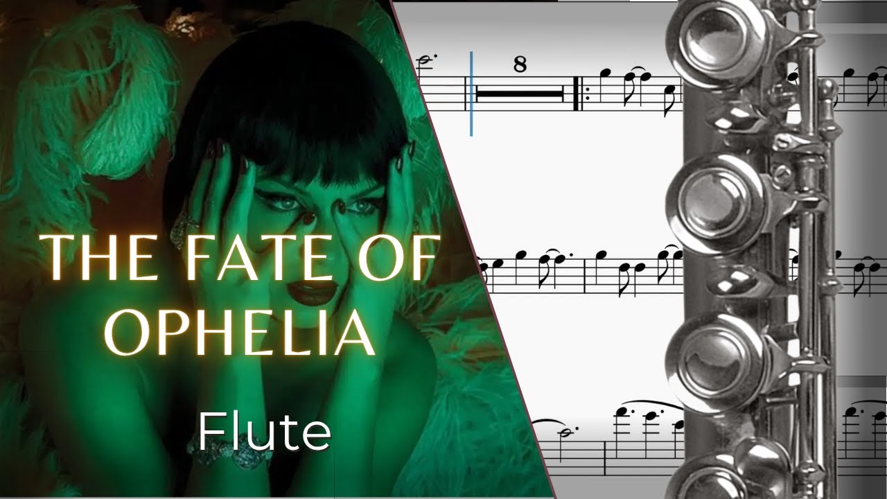 The Fate of Ophelia – Flute Sheet Music 🎶 (PDF Link)