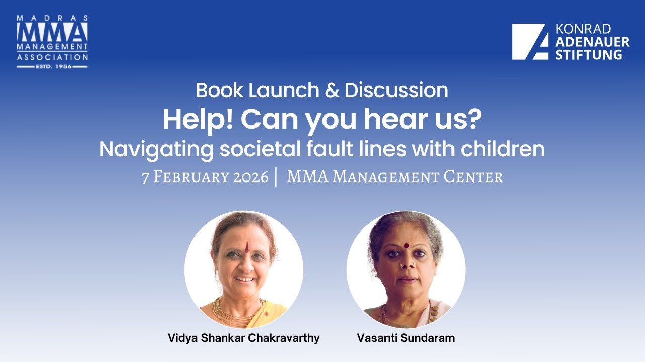 Help! Can you hear us? - Navigating societal fault lines with children by Vidya Shankar Chakravarthy