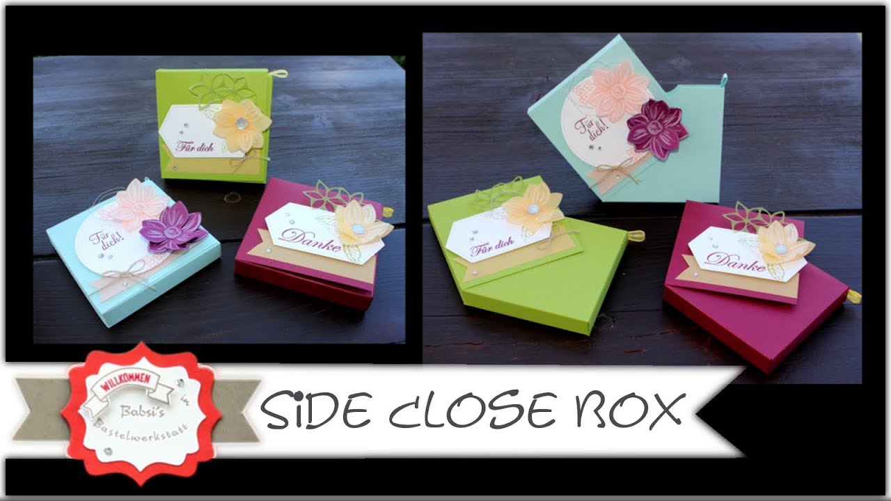 Side Close Box basteln -Stampin´Up! besondere Box - Verpackung basteln - Box basteln - Anleitung