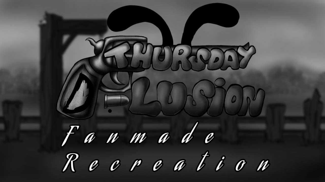 Thursday D-Lusion Fanmade Recreation