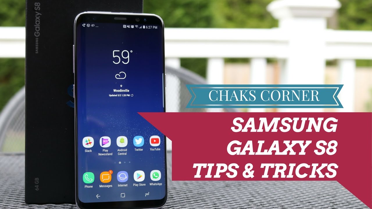 Top 10 Samsung Galaxy S8 Tips and Tricks