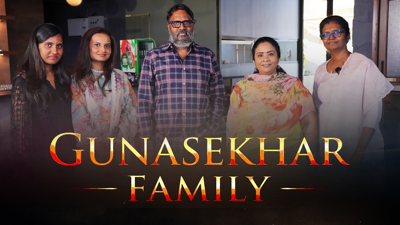 Gunasekhar & Family | The Strength Behind the Vision | Prema the Journalist | #326