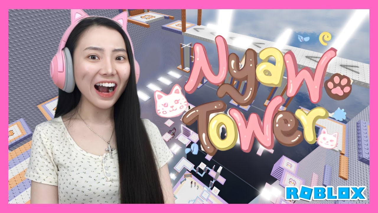 Nyaw Tower - Roblox Indonesia