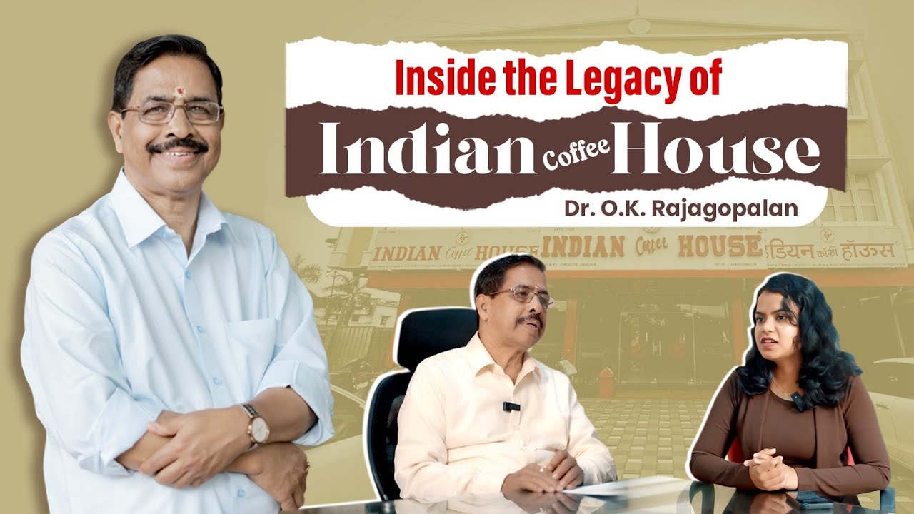 🎙️ Revolution in India’s Co-Operative Movement | Dr. O.K. Rajagopalan | Indian Coffee House Jabalpur