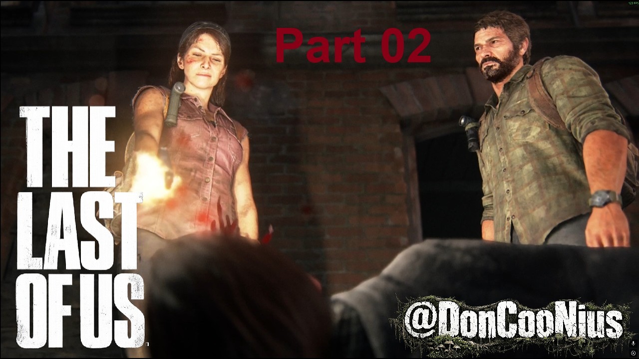 The Last of Us™ Part 002 - Eine Rechnung mit Robert begleichen | @DonCooNius