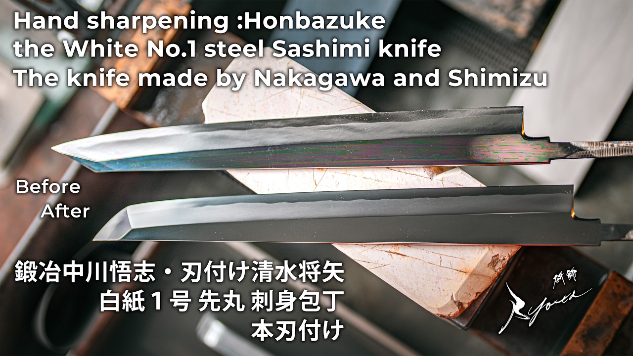 Hand sharpening :Honbazuke the White No.1 steel Sashimi knife