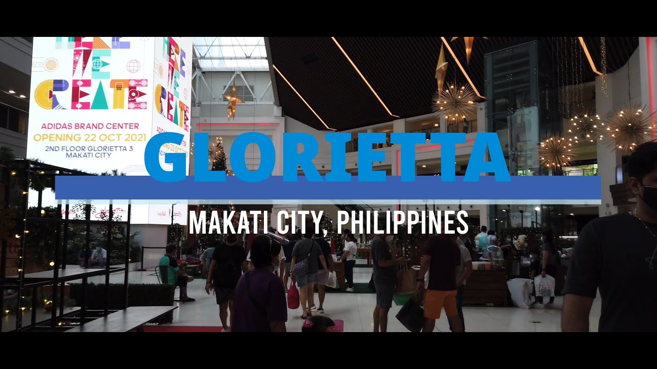 [4K] Walking Tour in Glorietta | Makati City, Philippines (November 2021)