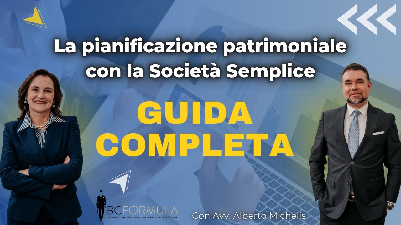 La Società Semplice (Guida Completa): Tutti i Vantaggi, i Limiti e Strategie