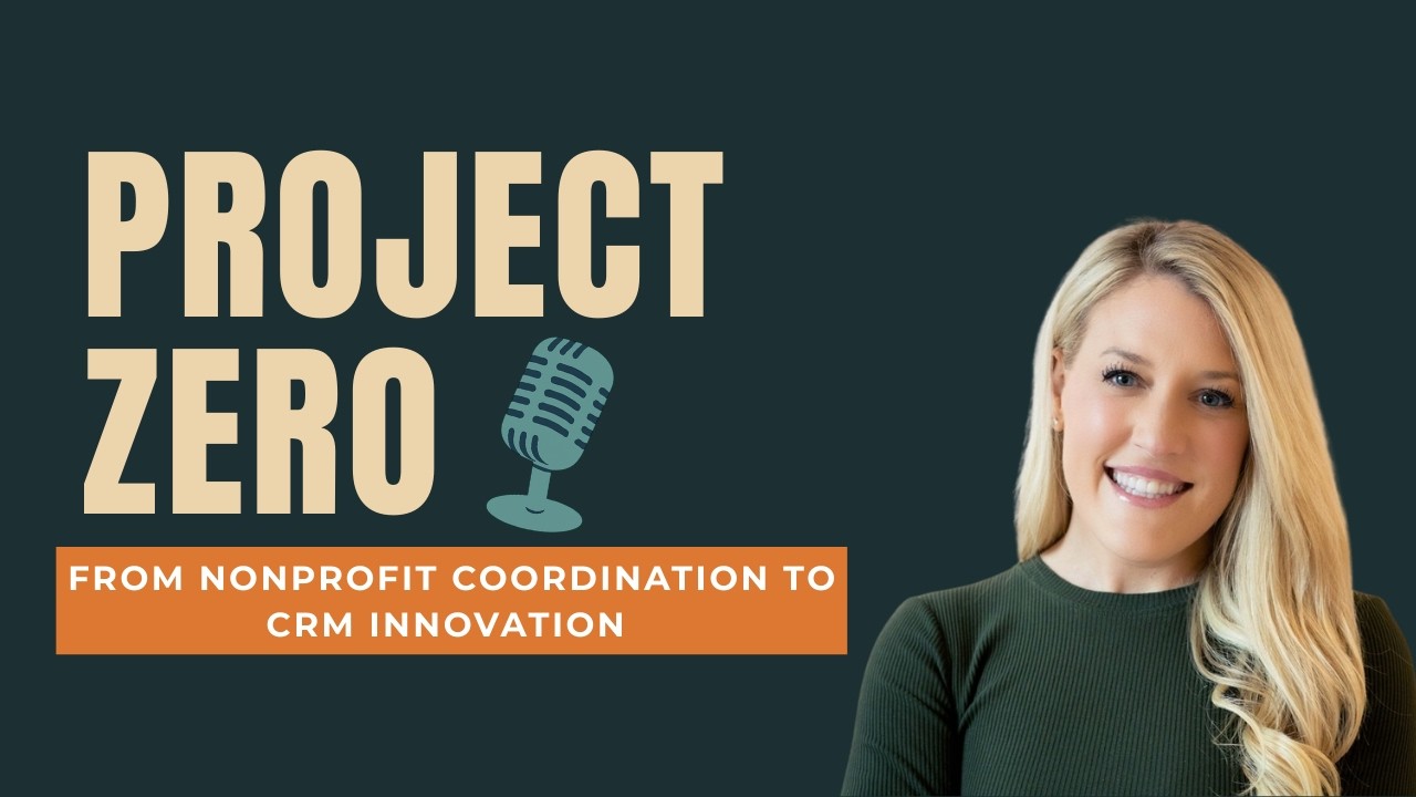 S2 Episode 6: From Nonprofit Coordination to CRM Innovation with Megan Newman