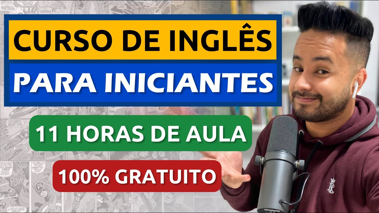 CURSO DE INGL&Ecirc;S GRATUITO PARA INICIANTES 2024