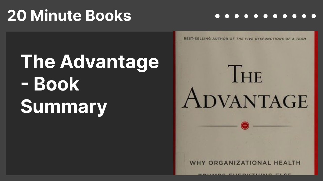 The Advantage - Book Summary