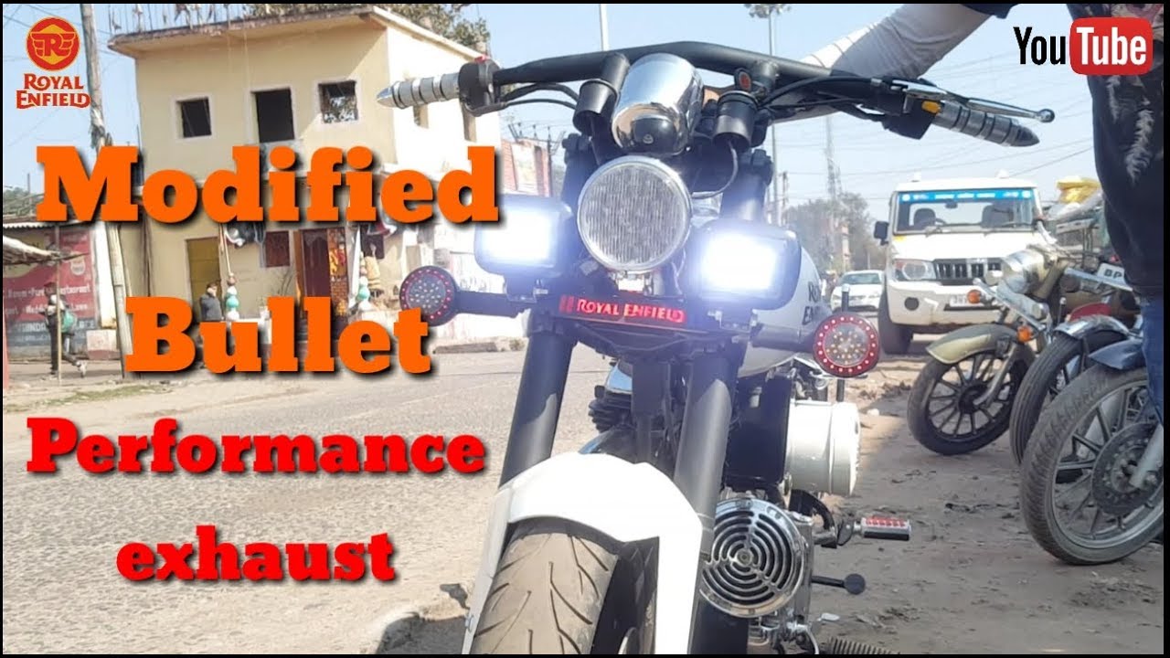 Modified Bullet with Performance Exhaust