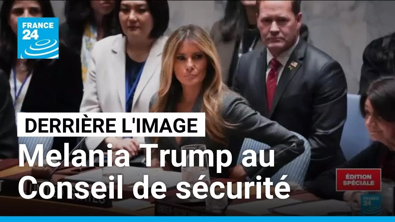 Derrière l'image : Melania Trump préside le Conseil de sécurité • FRANCE 24