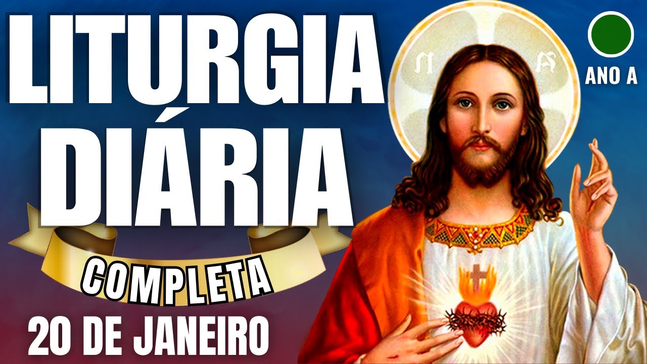 LITURGIA DIÁRIA | Completa e Ilustrada | Terça-feira 20/1/26