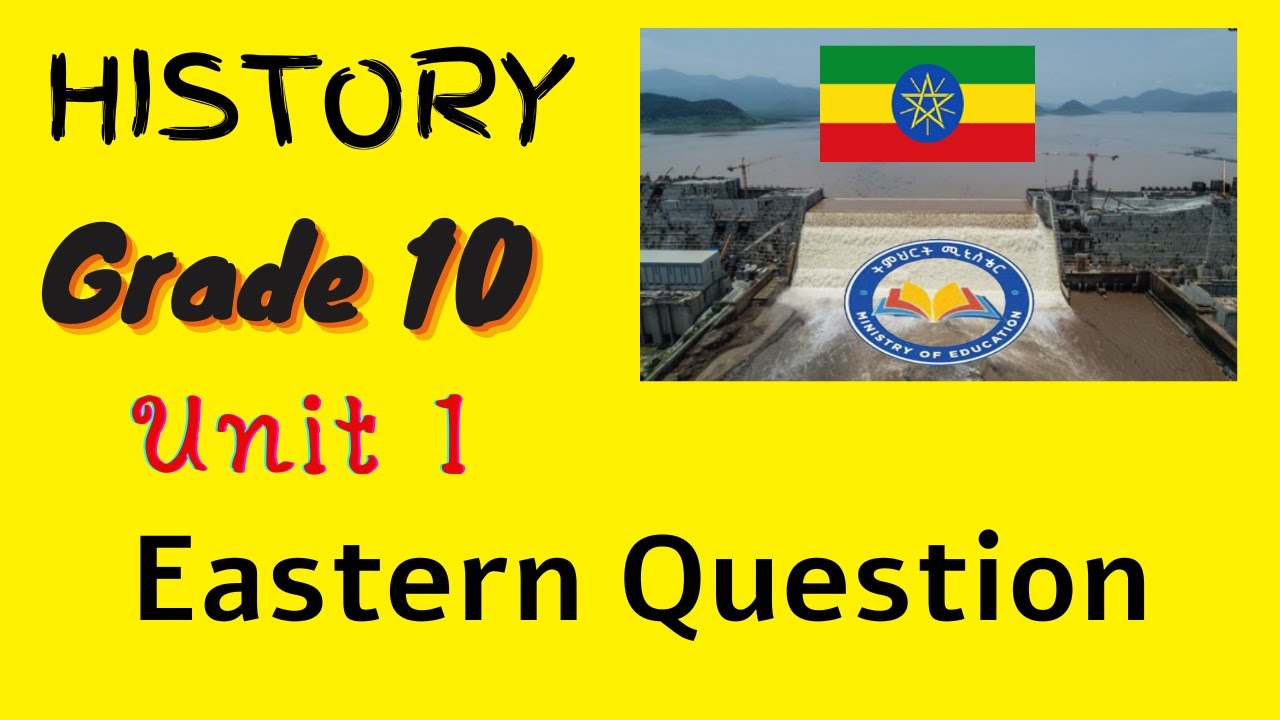 Grade 10 - History -Eastern Question (Balkan War)