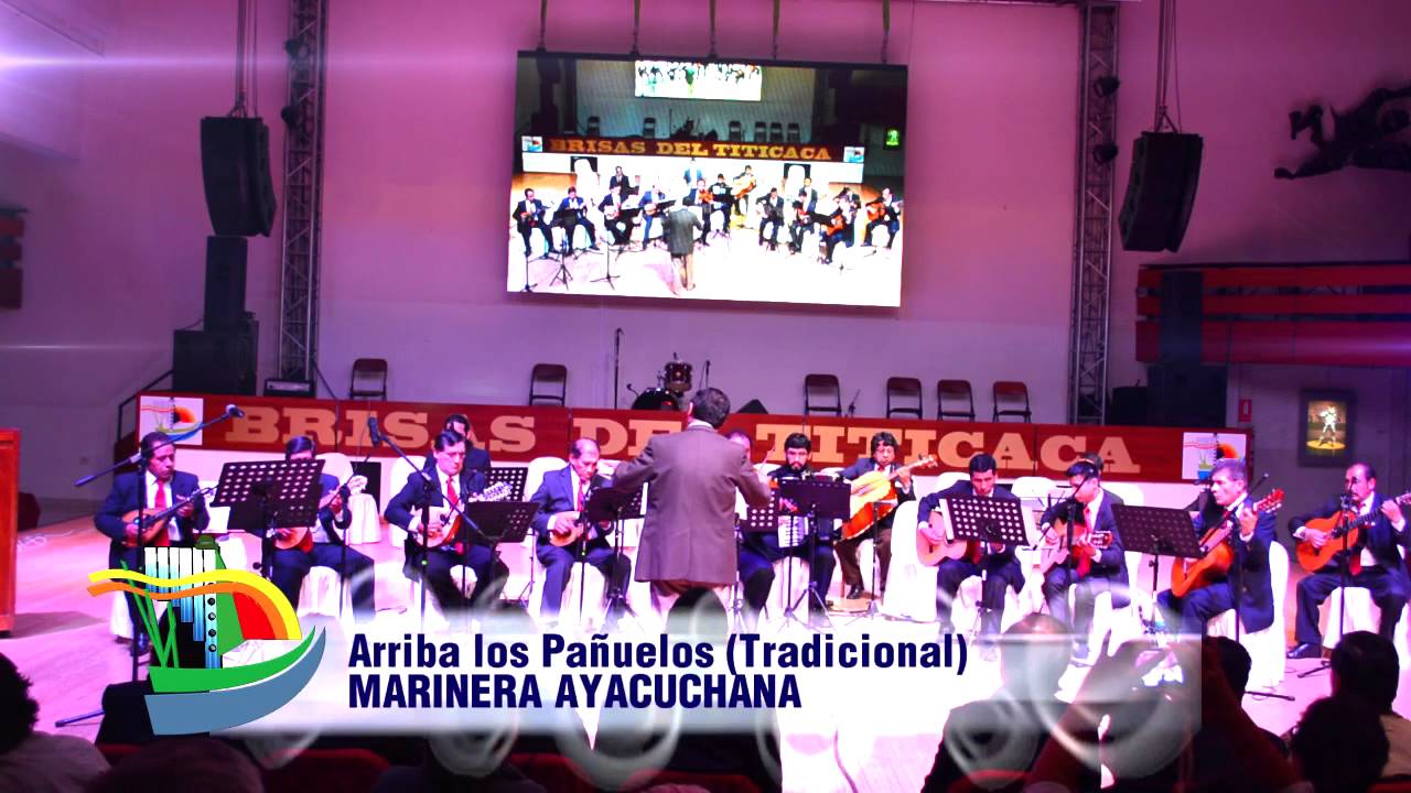 Estudiantina Brisas del Titicaca - Arriba los Pañuelos