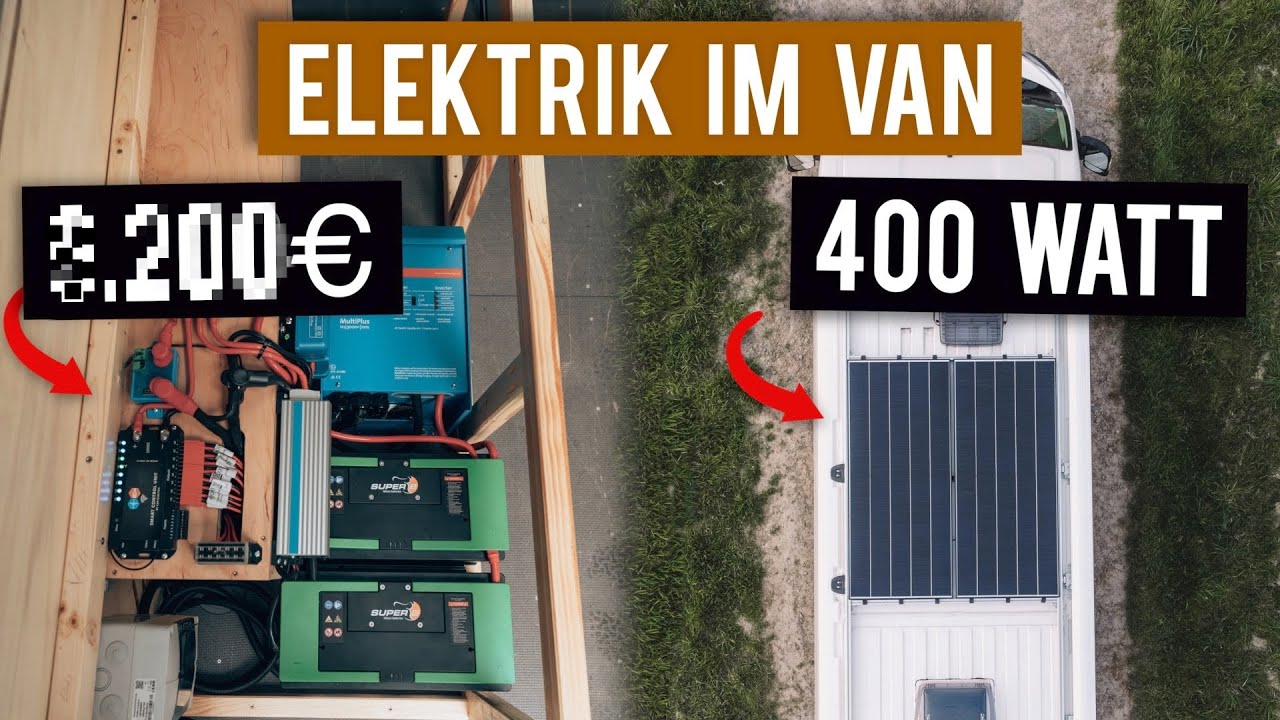 Das BESTE Strom Setup für Vollzeit Vanlife & um autark zu leben im VAN ∙ DIY Camper Selbstausbau #11