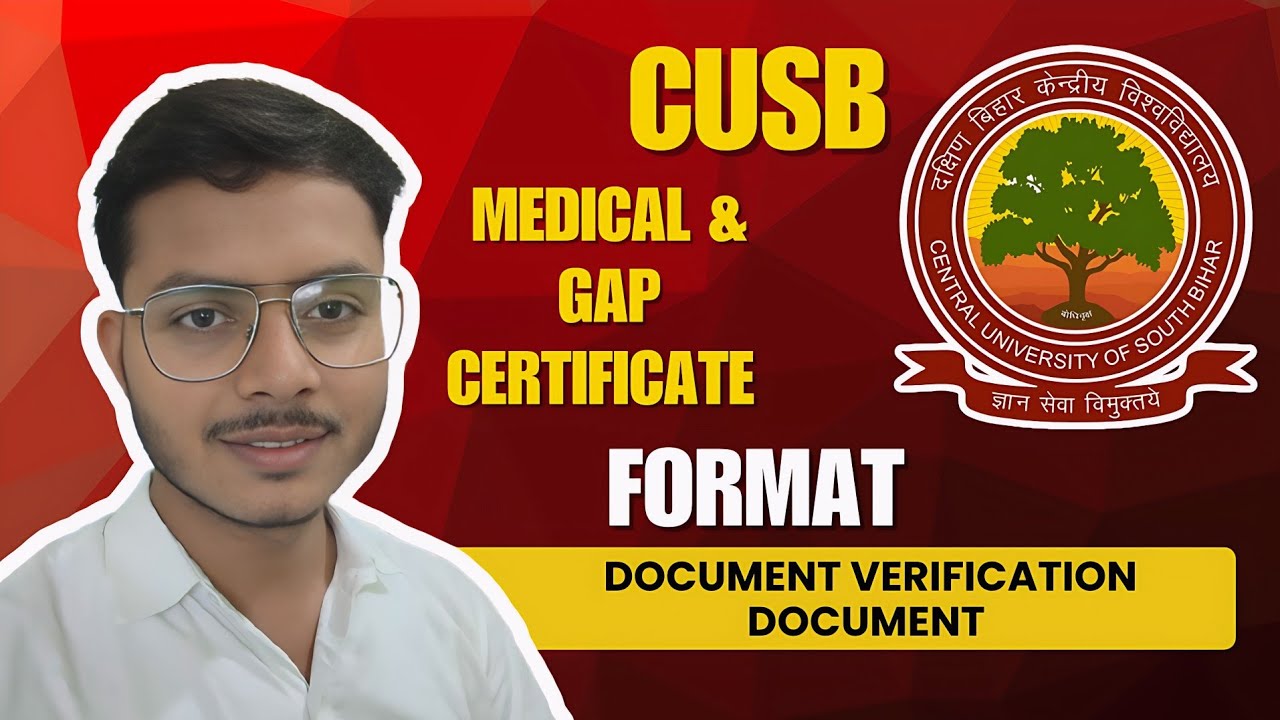 #video68 Medical certificate &Gap Affidavit Format for document verification at Cusb|SKGBR45|