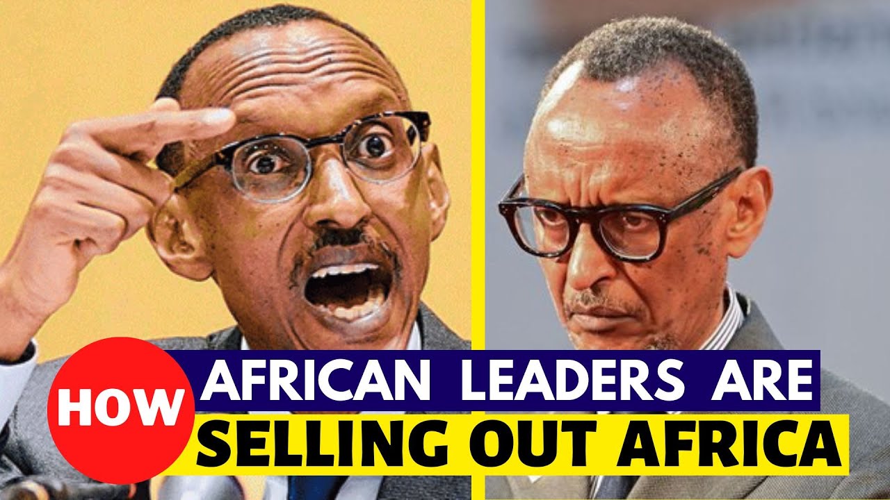 This Is How African Leaders Are Betraying Africa