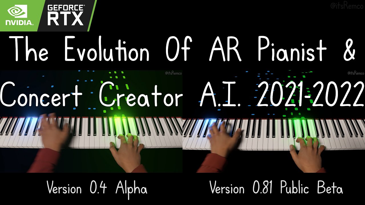 The Evolution of: AR Pianist & Concert Creator A.I. by ImagineXR, A 1-Year Comparison (2021 - 2022)