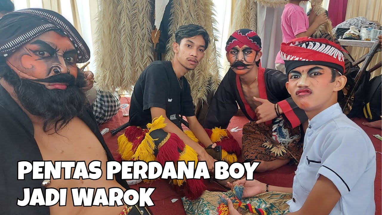 DETIK DETIK BOY KESURUPAN || Pentas perdana boy jadi warok
