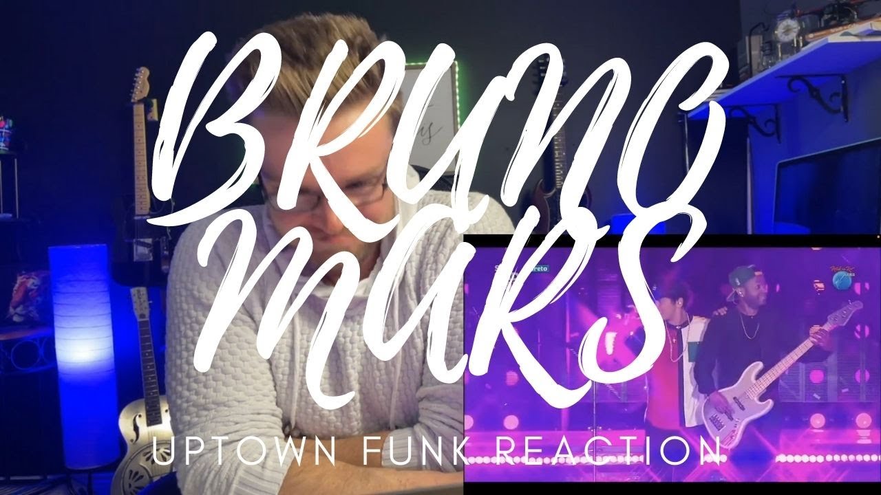 BRUNO MARS - UPTOWN FUNK - LIVE - REACTION