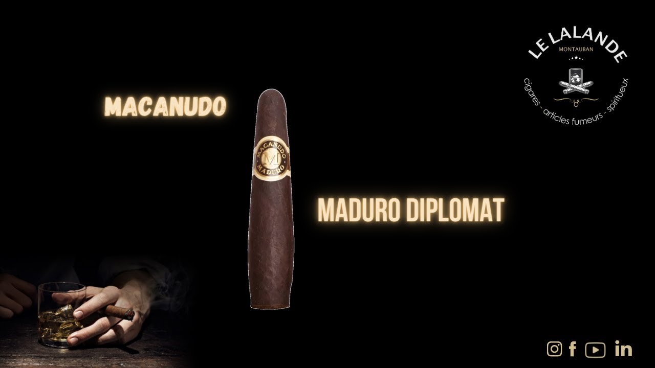 Macanudo Maduro Diplomat - Vidéo de dégustation cigare - Le Lalande Montauban