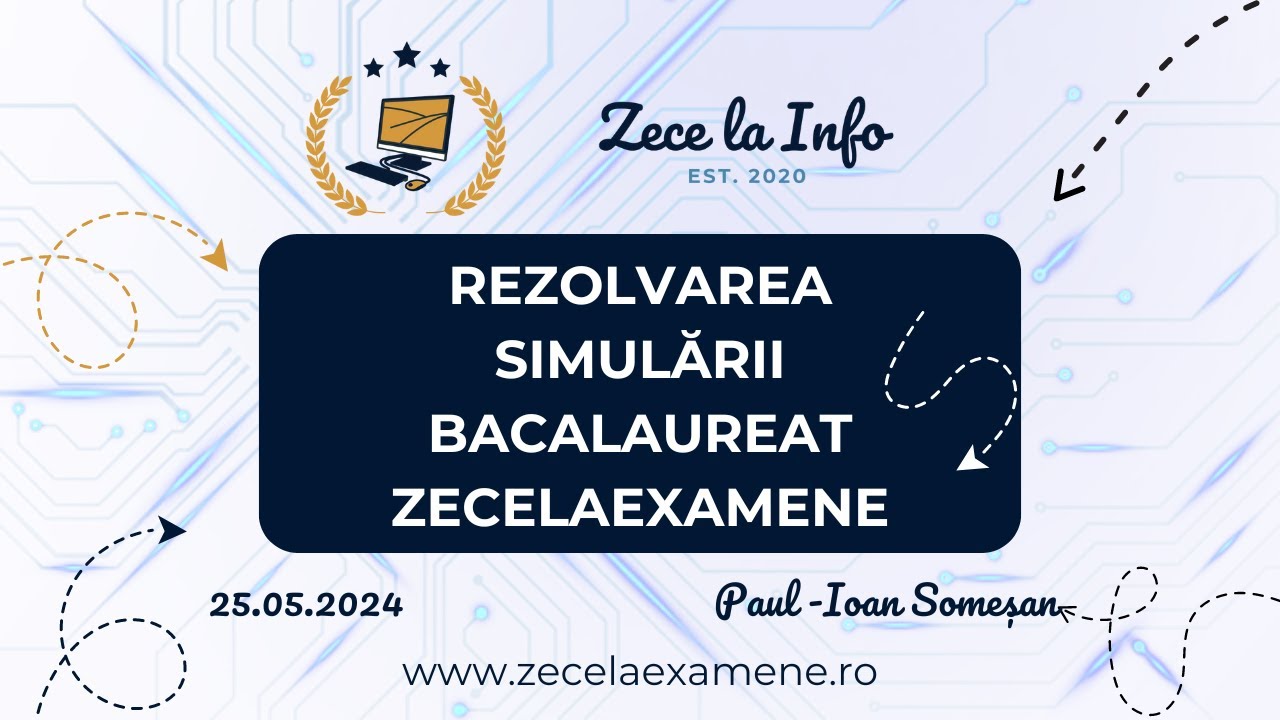 Rezolvare Simulare Academia Zece la Examene - Informatică M1