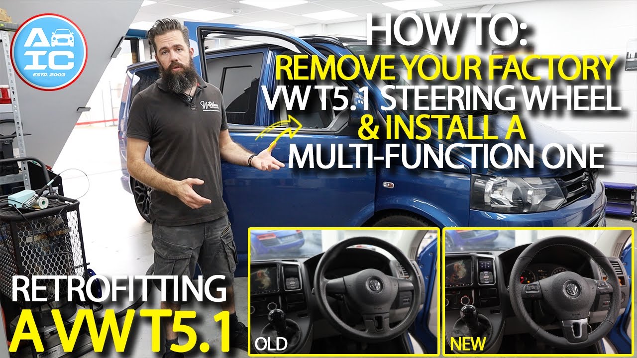 How To Remove Your Factory VW T5.1 Steering Wheel & Install a Multi-Function One