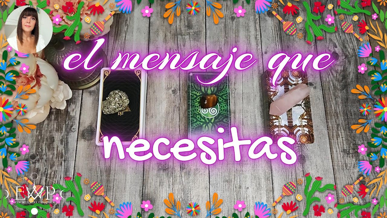 🔥📩❤️&zwj;🔥EL MENSAJE QUE NECESITAS RECIBIR 🔮TAROT INTERACTIVO❤️&zwj;🔥📩🔥