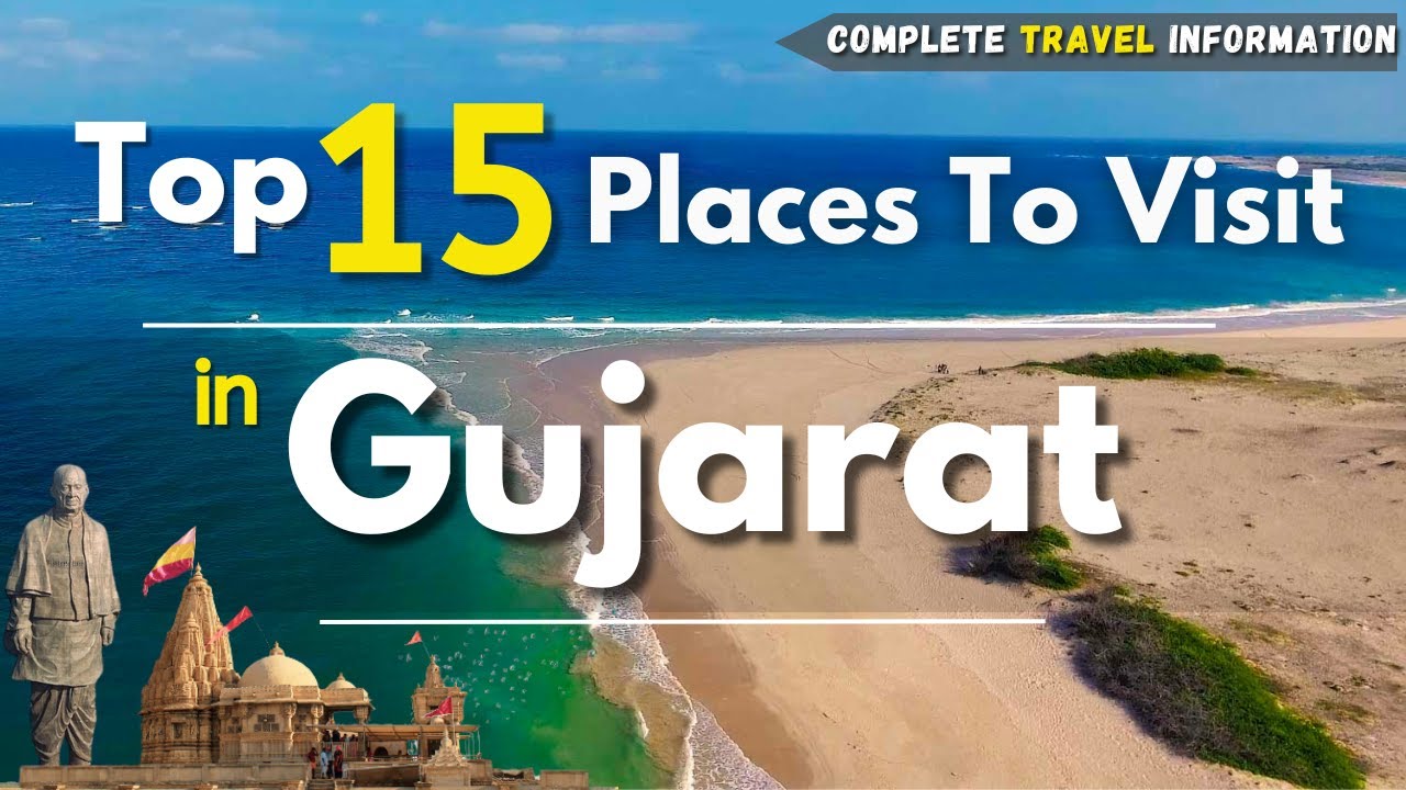 Gujarat Tourist Places | Tourist Places In Gujarat | Places To Visit In Gujarat | Gujarat Tour Plan