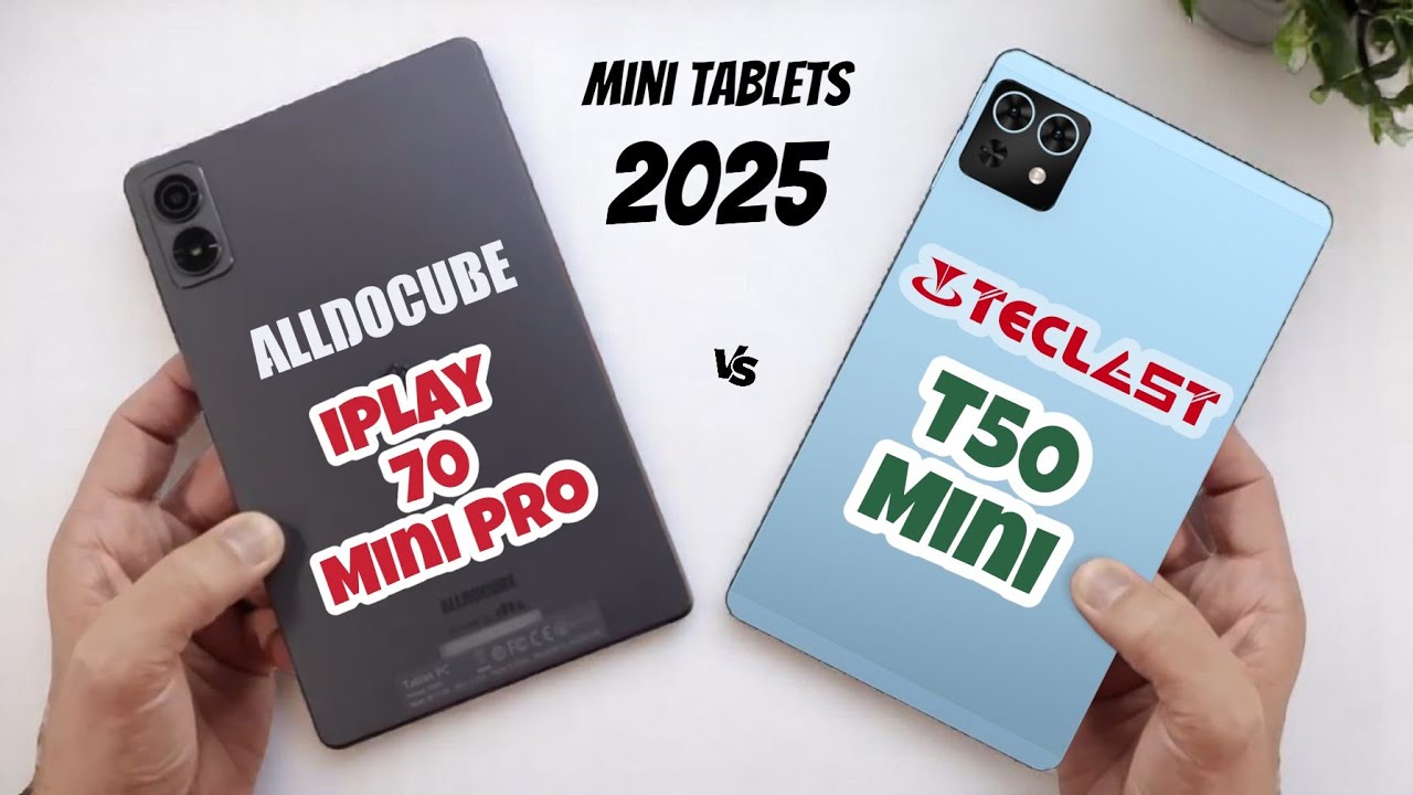 Alldocube iplay 70 Mini pro (VS) Teclast T50 mini - Specifications, price, Review | iplay 2025