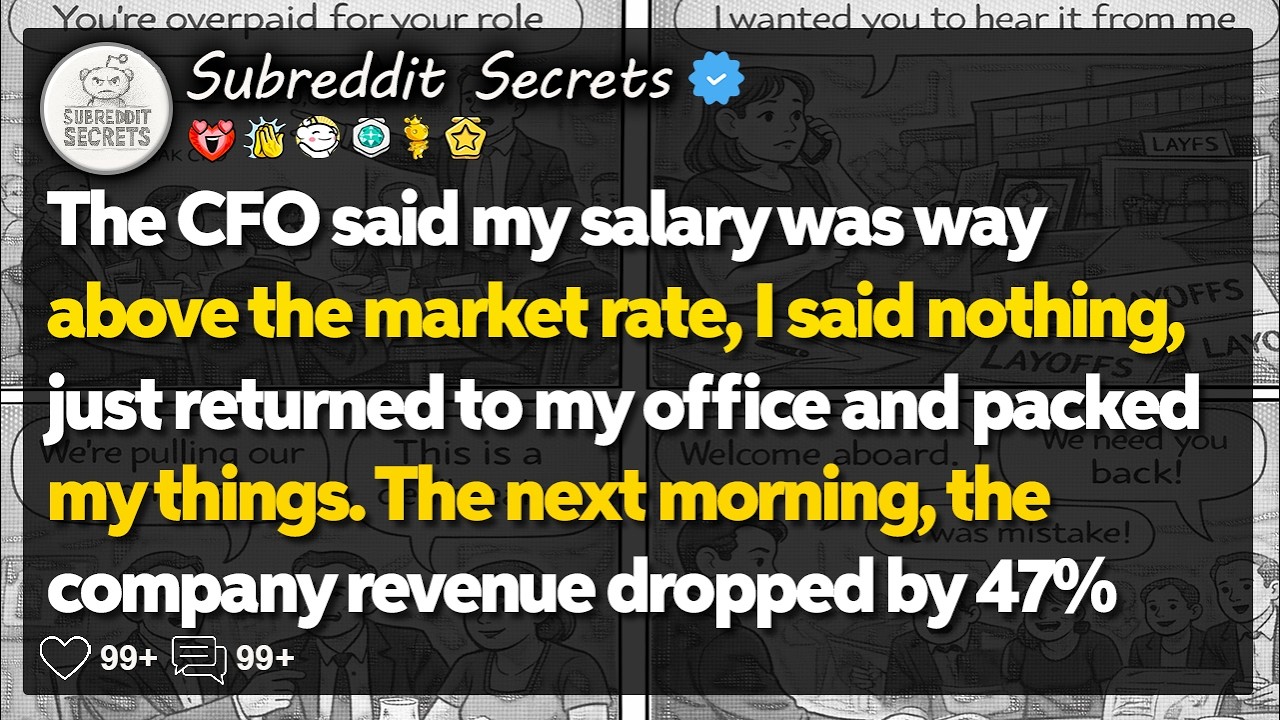 The CFO said my salary was way above the market rate, So I said... Reddit Relationship Stories