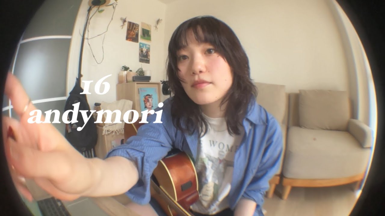 【弾き語り】16/andymori-cover-