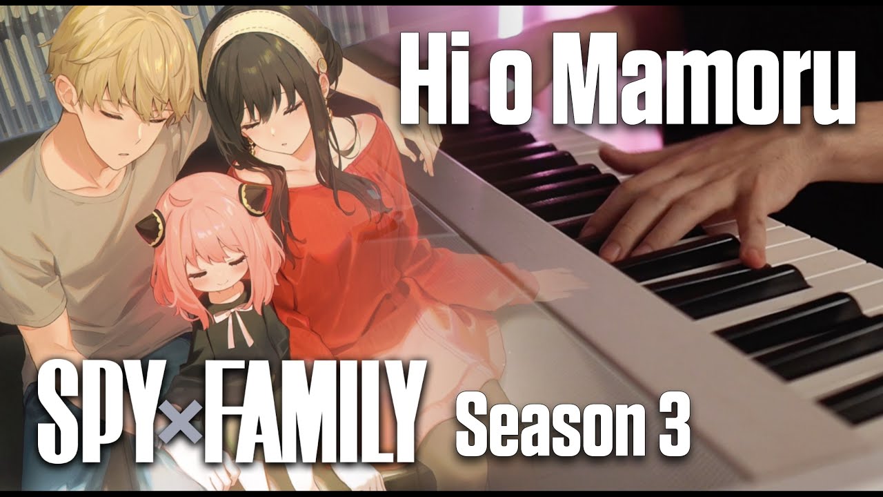 (SPY x FAMILY Season 3 OP) SPITZ - Protect The Light / Hi o Mamoru 灯を護る | Piano Cover