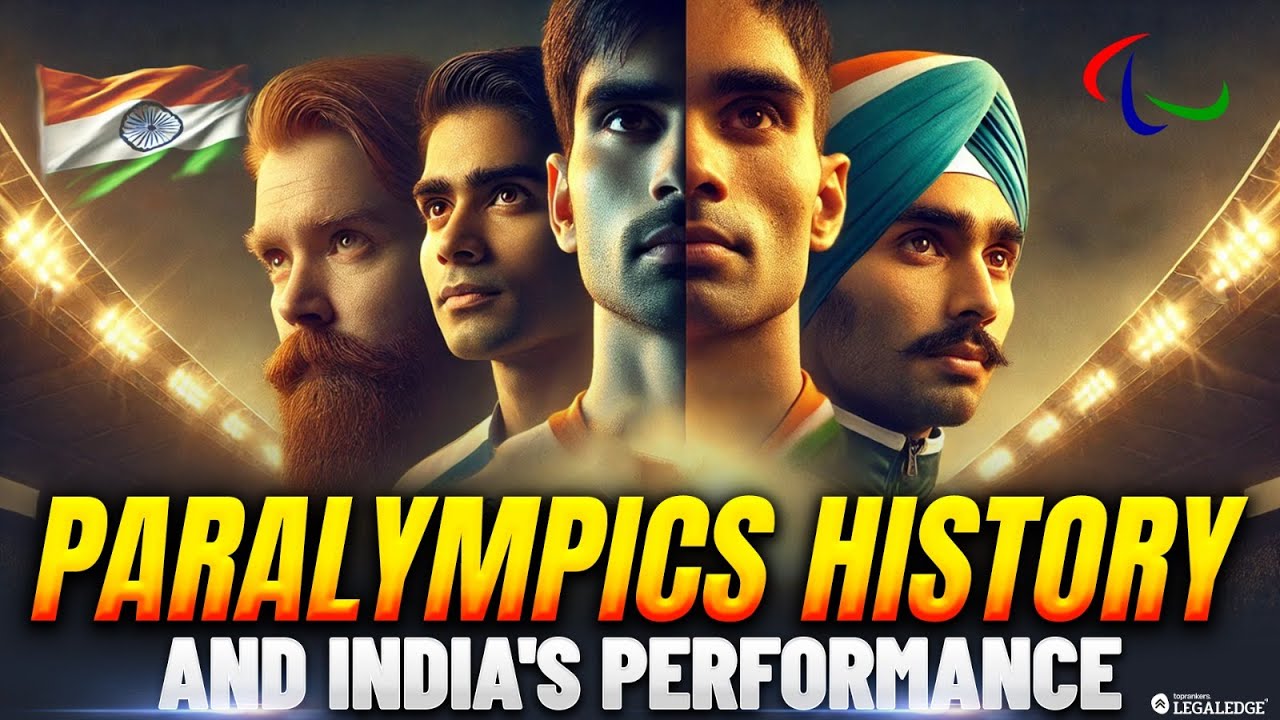 History of Paralympic Games & India's Remarkable Performance at Paris Paralympics 2024