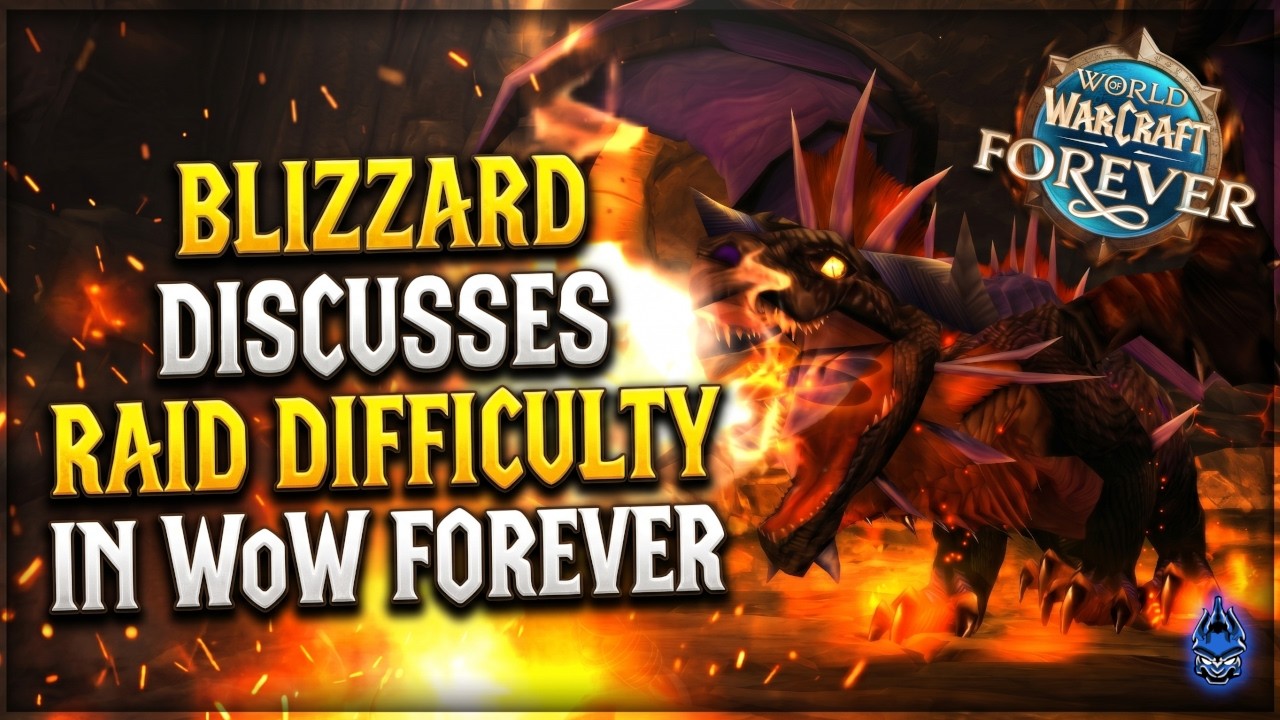 Blizzard Devs Discuss How Difficult Raids Will Be in WoW Forever, Future Raid Hints & MORE WoW NEWS