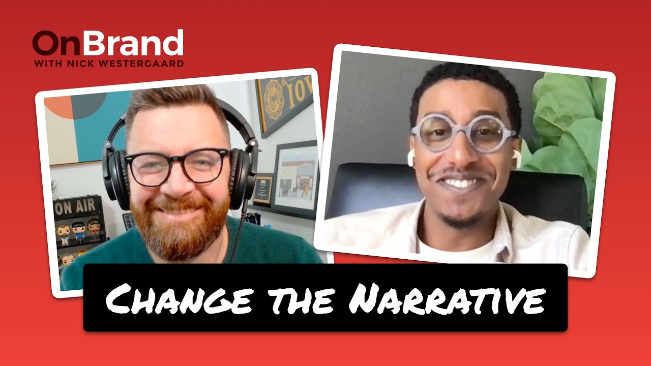 Changing Narratives for Cultural Impact | NéAndré Broussard On Brand with Nick Westergaard