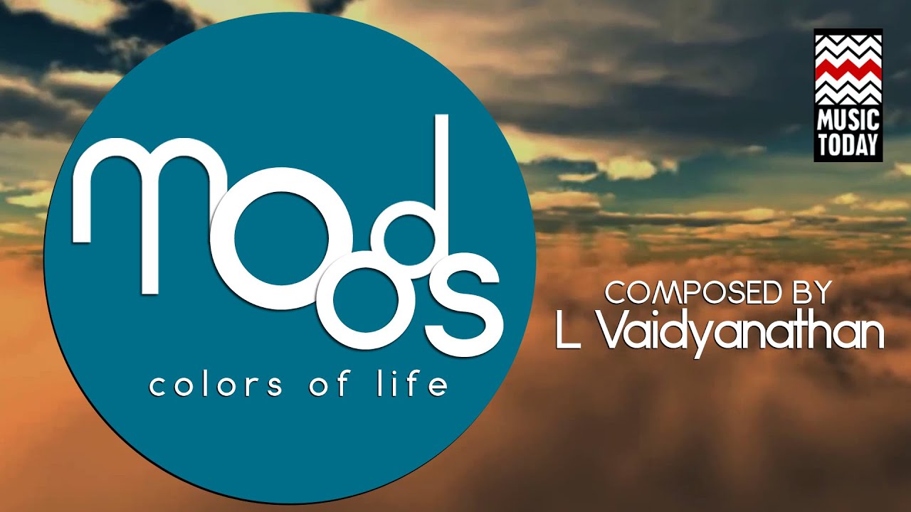 Moods Colours of Life | Audio Jukebox | World Music | Instrumental | L. Vaidyanathan