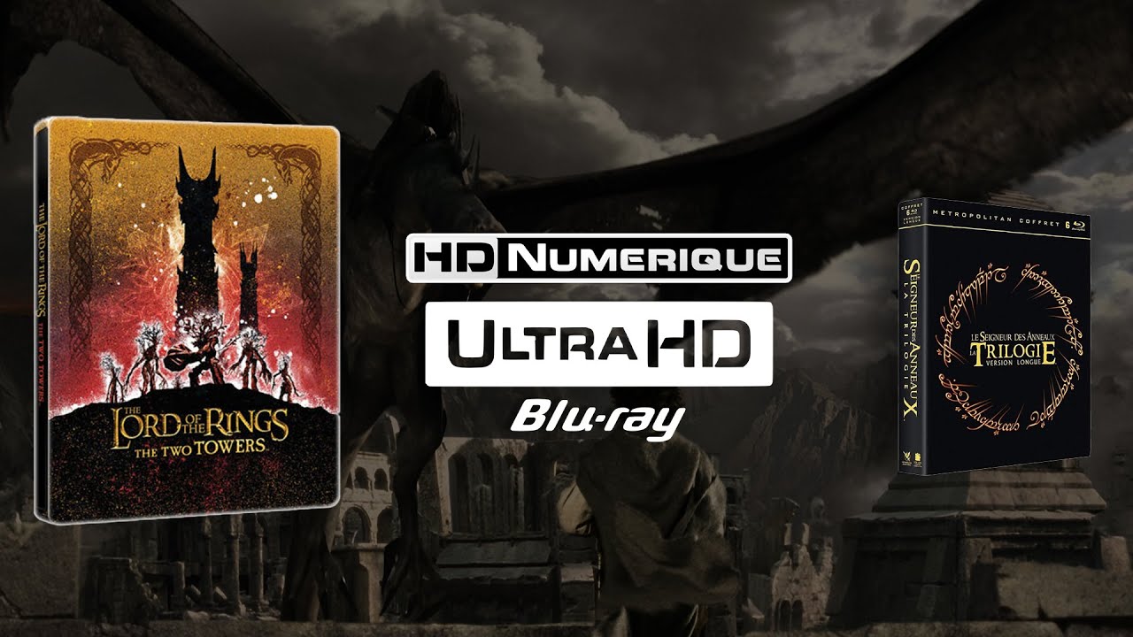 The Lord of the Rings - The Two Towers (EE) : Comparatif 4K Ultra HD vs Blu-ray