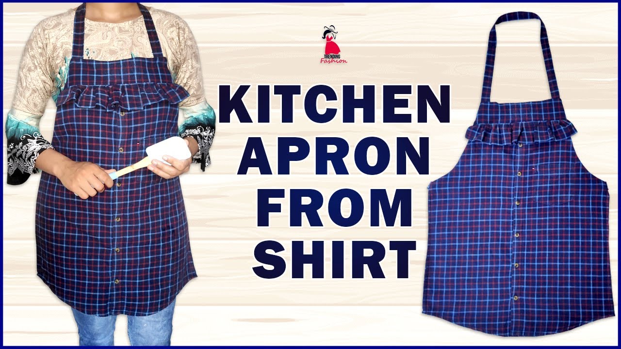 How To Make Apron From Old Shirt | Old Shirt Reuse Idea | Kitchen Apron | Trending Fashion